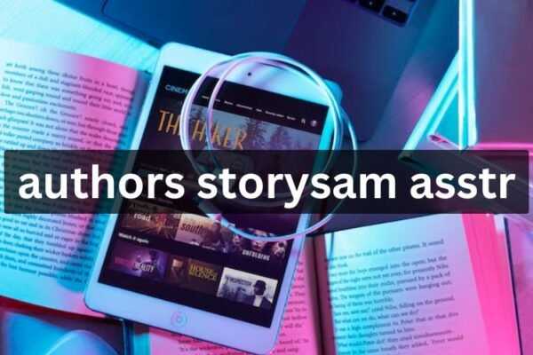 Authors StorySam ASSTR